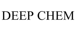 DEEP CHEM trademark