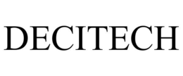 DECITECH trademark