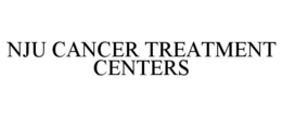 NJU CANCER TREATMENT CENTERS trademark