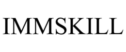 IMMSKILL trademark