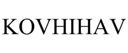 KOVHIHAV trademark