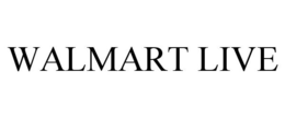 WALMART LIVE trademark