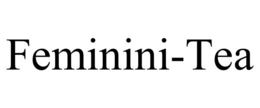FEMININI-TEA trademark