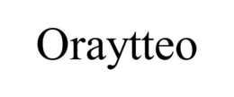 ORAYTTEO trademark
