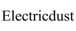 ELECTRICDUST trademark
