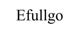 EFULLGO trademark