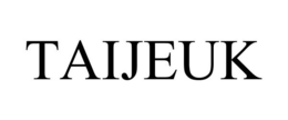 TAIJEUK trademark