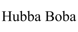 HUBBA BOBA trademark