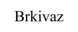 BRKIVAZ trademark