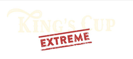 KING'S CUP EXTREME trademark