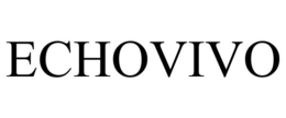 ECHOVIVO trademark