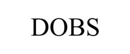 DOBS trademark