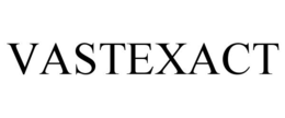 VASTEXACT trademark