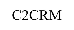 C2CRM trademark