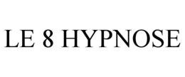 LE 8 HYPNOSE trademark