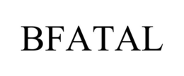 BFATAL trademark