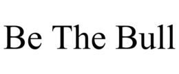 BE THE BULL trademark