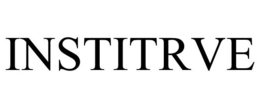 INSTITRVE trademark