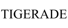 TIGERADE trademark