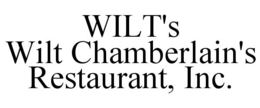WILT'S WILT CHAMBERLAIN'S RESTAURANT, INC. trademark