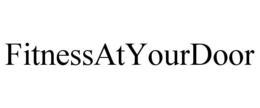 FITNESSATYOURDOOR trademark