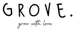 GROVE. GROW WITH LOVE trademark