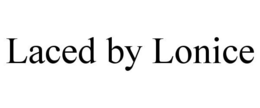 LACED BY LONICE trademark