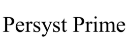 PERSYST PRIME trademark