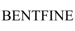 BENTFINE trademark