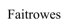 FAITROWES trademark