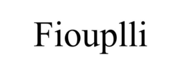 FIOUPLLI trademark