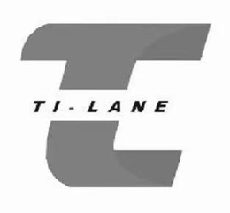 TI-LANE trademark