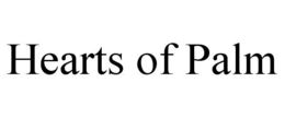 HEARTS OF PALM trademark