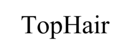 TOPHAIR trademark