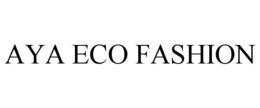 AYA ECO FASHION trademark