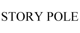STORY POLE trademark