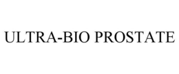 ULTRA-BIO PROSTATE trademark
