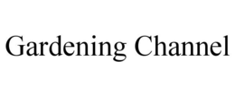 GARDENING CHANNEL trademark
