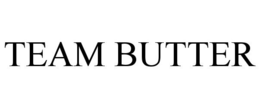 TEAM BUTTER trademark
