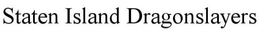STATEN ISLAND DRAGONSLAYERS trademark
