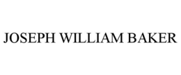 JOSEPH WILLIAM BAKER trademark