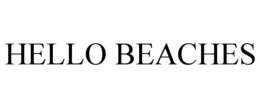 HELLO BEACHES trademark