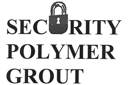 SECURITY POLYMER GROUT trademark