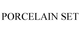 PORCELAIN SET trademark
