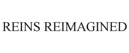 REINS REIMAGINED trademark