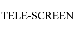 TELE-SCREEN trademark