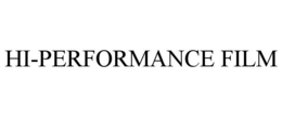 HI-PERFORMANCE FILM trademark