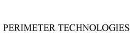 PERIMETER TECHNOLOGIES trademark