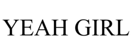 YEAH GIRL trademark