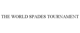 THE WORLD SPADES TOURNAMENT trademark
